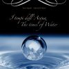 I tempi dell’acqua. The Times Of Water