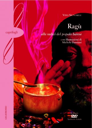 Ragù. Alle radici del popolo barese