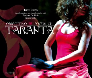 OBIETTIVO TARANTA. Focus on Taranta