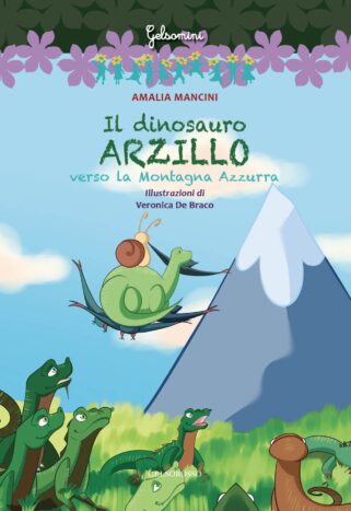 Il dinosauro Arzillo verso la Montagna Azzurra
