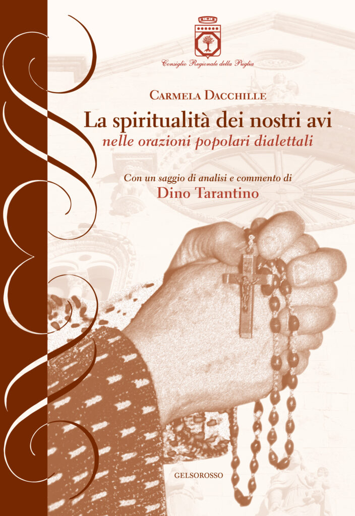 La spiritualità dei nostri avi nelle orazioni popolari dialettali